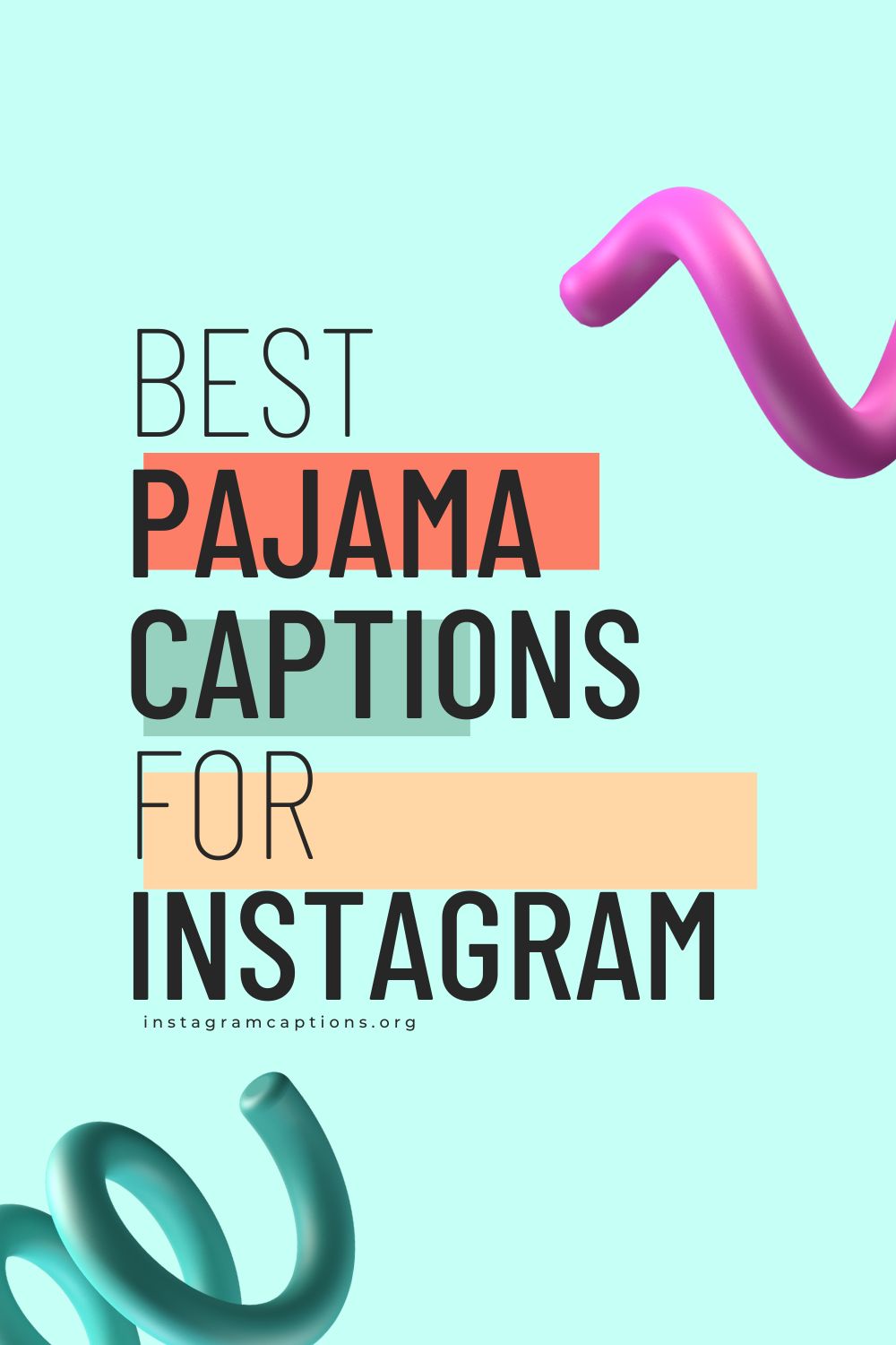 99+ Best Funny Pajama Captions For Instagram